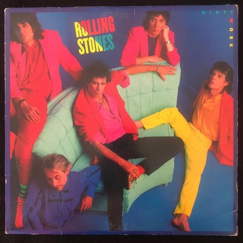 The rolling stones dirty work - dirty,