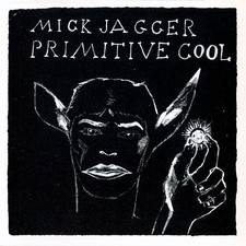 Mick Jagger - Primitive Cool -